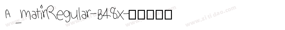 AmatirRegular-B48x字体转换