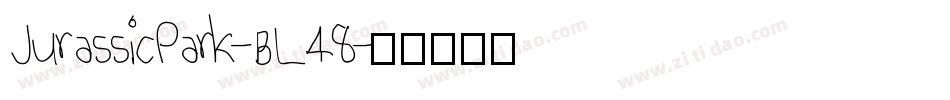 JurassicPark-BL48字体转换