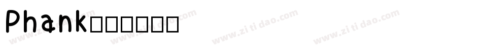 Phank字体转换