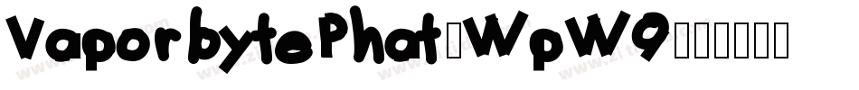 VaporbytePhat-WpW9字体转换