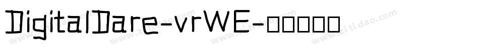 DigitalDare-vrWE字体转换