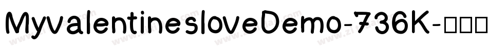 MyvalentinesloveDemo-736K字体转换
