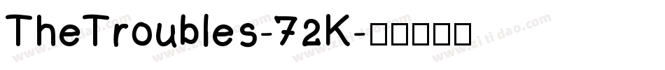 TheTroubles-72K字体转换