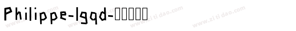 Philippe-lgqd字体转换