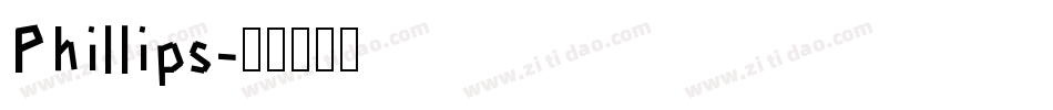 Phillips字体转换