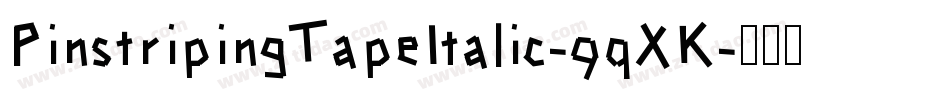 PinstripingTapeItalic-9qXK字体转换