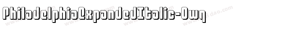 PhiladelphiaExpandedItalic-0wqv字体转换