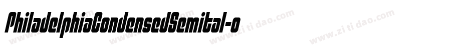PhiladelphiaCondensedSemital-oVAB字体转换 PhiladelphiaCondensedSemital-oVAB字体转换