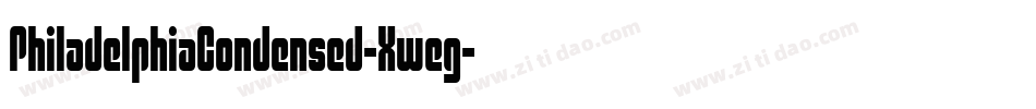 PhiladelphiaCondensed-Xweg字体转换 PhiladelphiaCondensed-Xweg字体转换