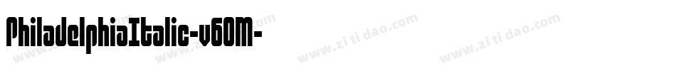 PhiladelphiaItalic-v6OM字体转换