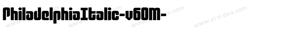 PhiladelphiaItalic-v6OM字体转换