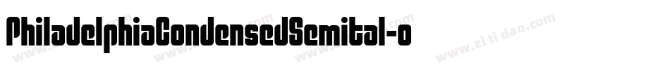 PhiladelphiaCondensedSemital-oVAB字体转换