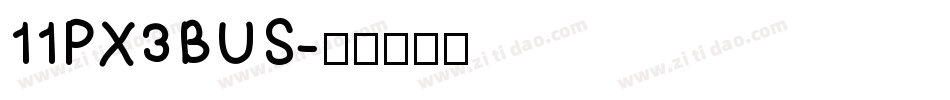 11PX3BUS字体转换