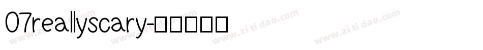 07reallyscary字体转换