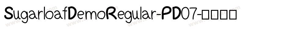 SugarloafDemoRegular-PD07字体转换