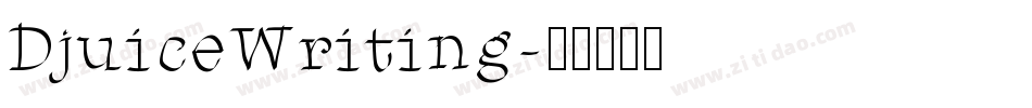 DjuiceWriting字体转换