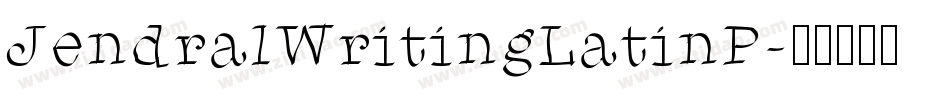 JendralWritingLatinP字体转换