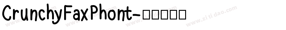 CrunchyFaxPhont字体转换