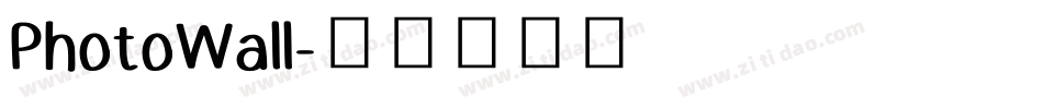 PhotoWall字体转换