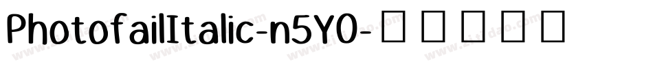 PhotofailItalic-n5YO字体转换