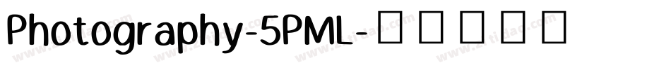 Photography-5PML字体转换
