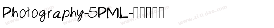 Photography-5PML字体转换
