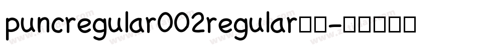 puncregular002regular字体字体转换