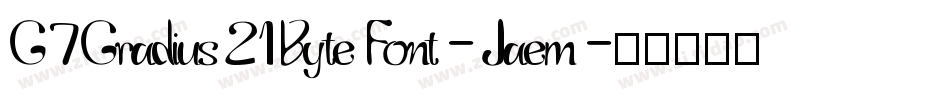 G7Gradius21ByteFont-Jaem字体转换