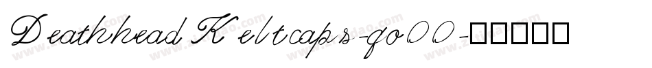 DeathheadKeltcaps-qo00字体转换