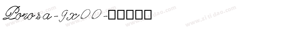 Porosa-9x00字体转换