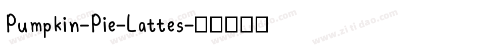 Pumpkin-Pie-Lattes字体转换