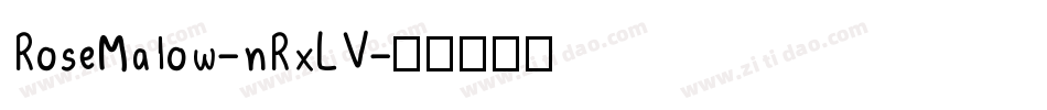 RoseMalow-nRxLV字体转换