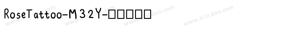 RoseTattoo-M32Y字体转换