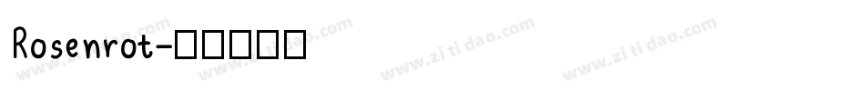 Rosenrot字体转换