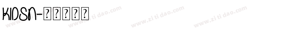 KIDSN字体转换