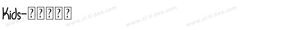 Kids字体转换