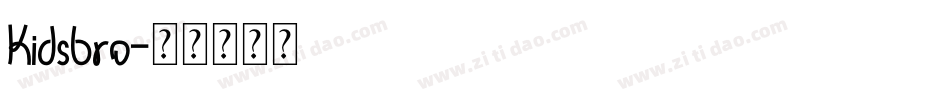 Kidsbro字体转换