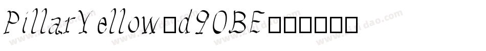 PillarYellow-d9OBE字体转换