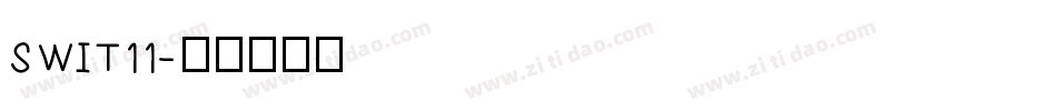 SWIT11字体转换