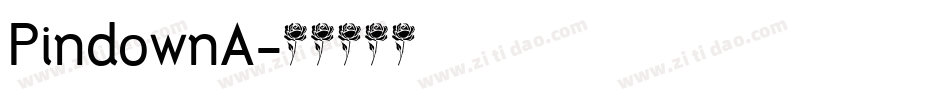 PindownA字体转换