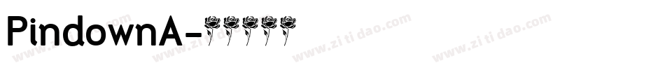 PindownA字体转换