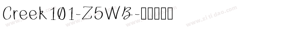 Creek101-Z5WB字体转换