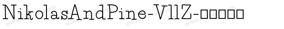 NikolasAndPine-VllZ字体转换
