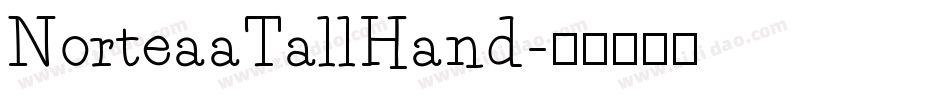 NorteaaTallHand字体转换