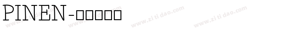 PINEN字体转换