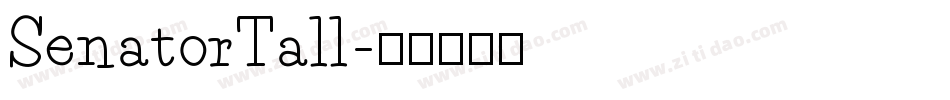 SenatorTall字体转换