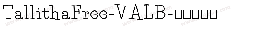 TallithaFree-VALB字体转换