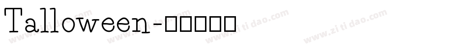 Talloween字体转换