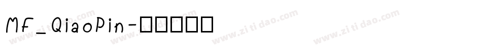 MF_QiaoPin字体转换