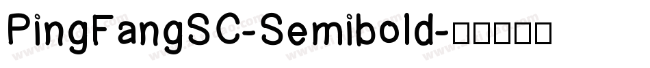 PingFangSC-Semibold字体转换